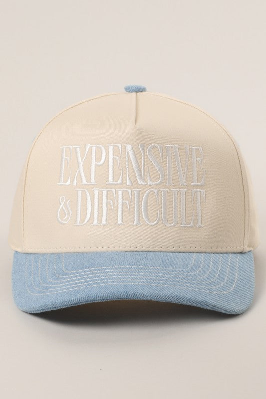 “Expensive & Difficult” Trucker Hat
